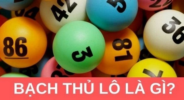 Bạch thủ lô hay bạch thủ con được hiểu nôm na đó chính là một cách thức đoán cố định cùng một con số