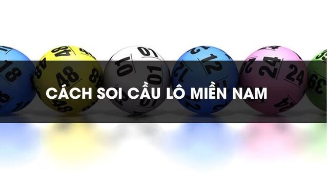 Soi cầu lô rơi cho xổ số miền nam